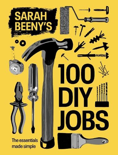 Sarah beeny 100 diy jobs - 100,